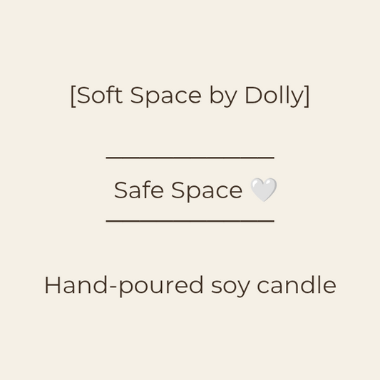 Safe Space